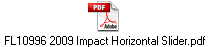 FL10996 2009 Impact Horizontal Slider.pdf